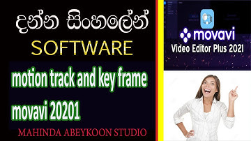 motion tracking and key frame movavi 2021 video editor sinhala tutorial