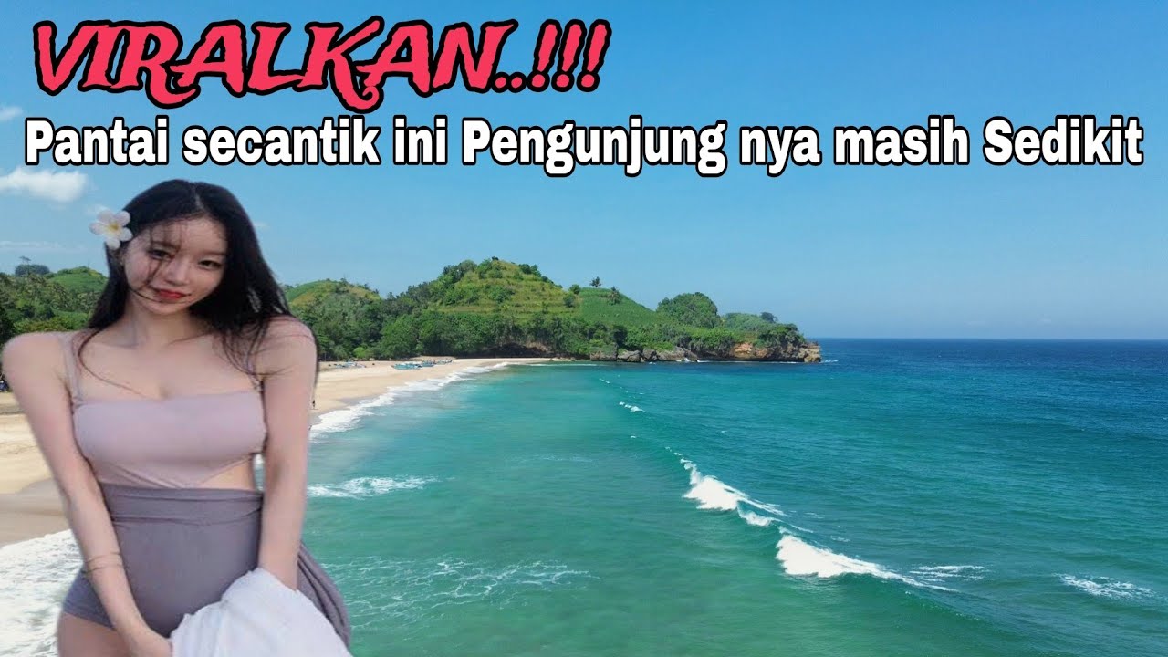 PANTAI NGANTEB MALANG SELATAN || PANTAI INDAH NAN EKSOTIS DI KABUPATEN MALANG