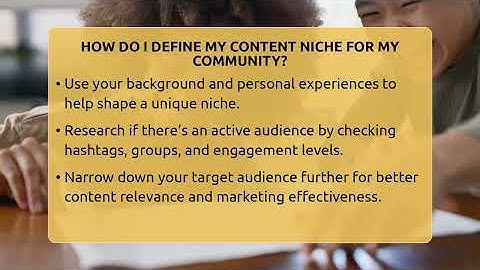 How Do I Define My Content Niche For My Community? - Everyday-Networking