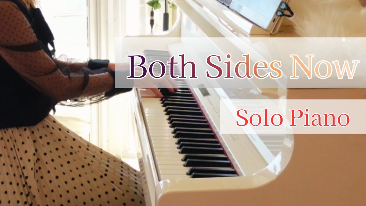 Both Sides Now / Jazz Standards Solo Piano Series