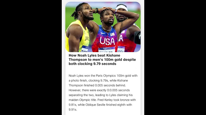 How #Noah Lyles beat #Kishane Thompson to men's 100m gold despite both clocking 9.79 seconds