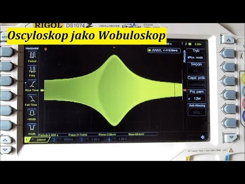 Oscyloskop jako Wobuloskop "Sweep generator"