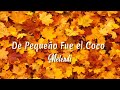 De pequeño fue el coco - Melendi (Letra + vietsub)