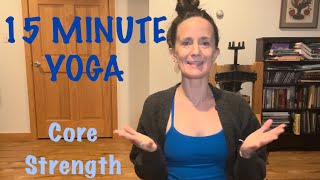 15 MINUTE YOGA Core Strength