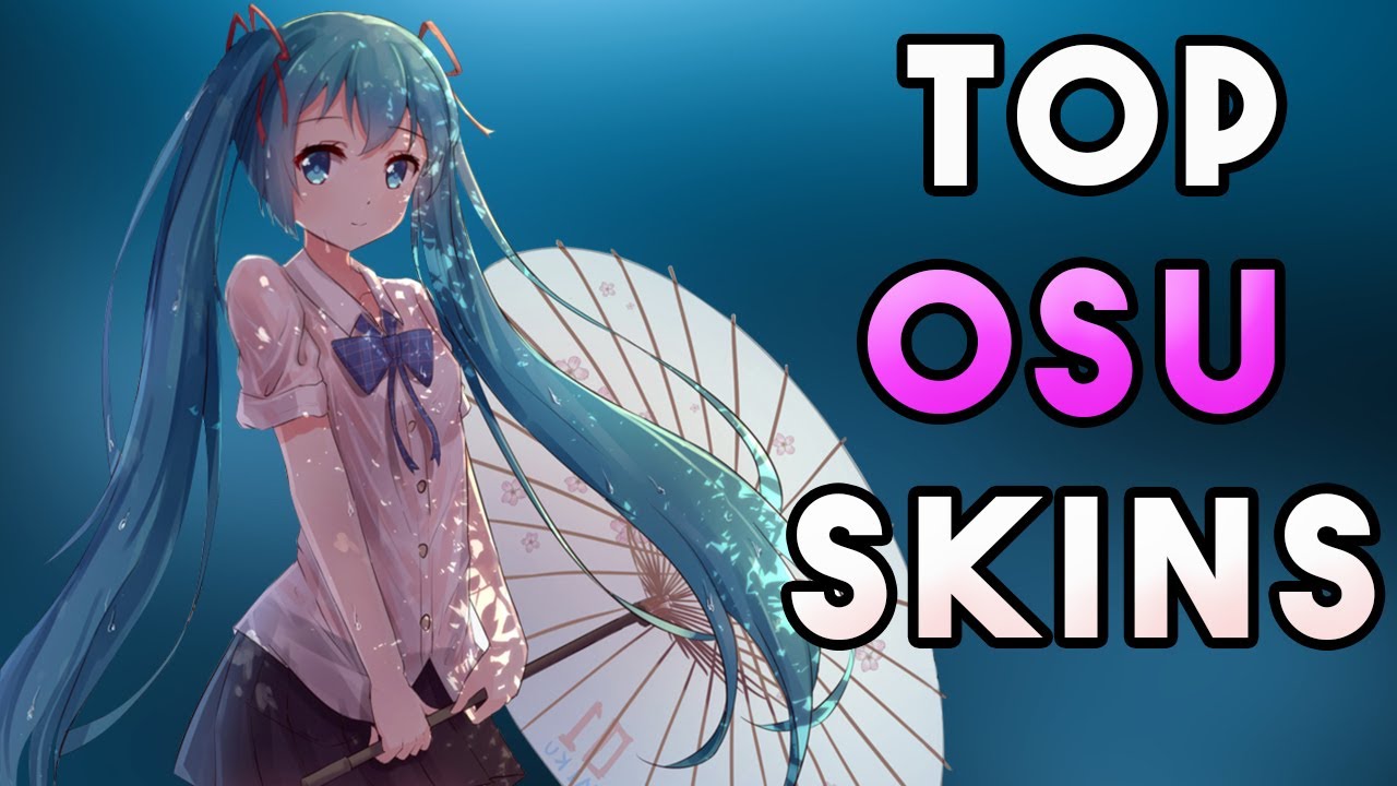 Top 10 Osu Pro Skins #3 - YouTube