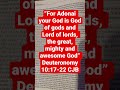 For Adonai Your God Is God Of Gods And Lord Of Lords Deuteronomy 10 17 22 CJB For Adonai Your God Is God Of Gods And Lord Of Lords Deuteronomy 10 17 22 CJB