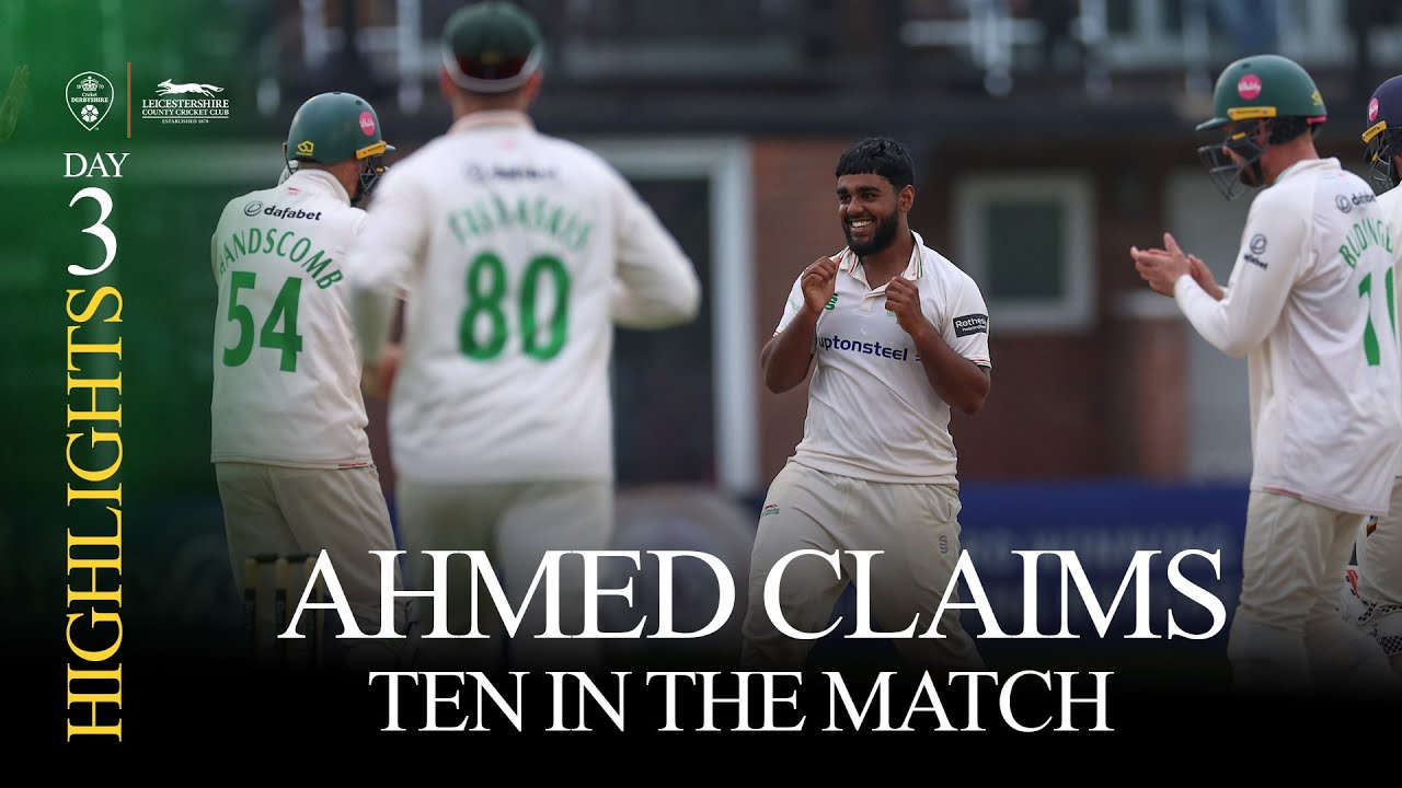 HIGHLIGHTS | Ahmed Claims TENTH Wicket As Foxes Close In On Victory
