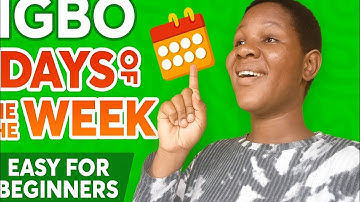 Learn Igbo Days of the Week | Igbo Language for Beginners
