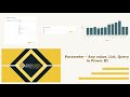 Parameter | Value, List, Query | Power BI