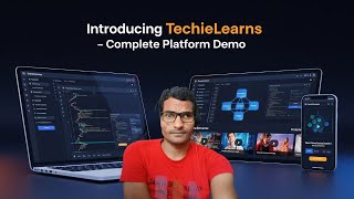 Introducing TechieLearn – Complete Platform Demo 🔥🔥