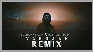 Vardaan Remix - CARRYMINATI × Wily Frenzy| Trap mix | Subha ka Muziek | DJ Dhawan Dubai screenshot 4