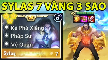 ĐTCL MÙA 16: TÔI ĐÃ TRIỆU HỒI 1 VỊ TƯỚNG 7 VÀNG 3 SAO ĐÓ CHÍNH LÀ SYLAS 3 SAO BÁ CHỦ ĐTCL MÙA 16 !