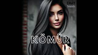 Kömür - EMAY Sounds (Türkçe Rap 2024)