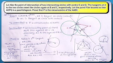 Let Abe the point of intersection of two intersecting circles with centre O and Q. #maths
