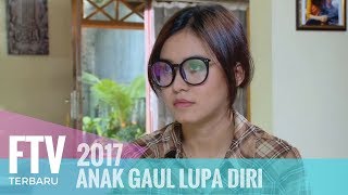 FTV Rendy Septino & Rini Mentari - Anak Gaul Lupa Diri