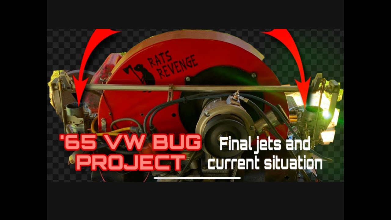 1965 VW Bug PROJECT EPC 34 FINAL JETTING AND CURRENT SITUATION