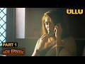 भाभी को चाहिए परम सुख | HONEY TRAP PART 1 | Ullu New Episode 2026