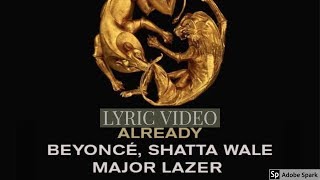 Shatta Wale, Beyonce \& Major Lazer - Already ( Lyric Video)