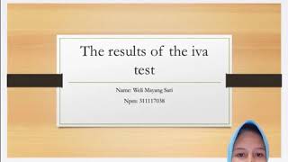 Weli Mayang Sari 311117038 “The Result Of The Iva Test”
