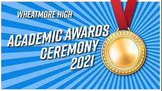 Spring 2021 Wheatmore High Academic Awards Ceremony - Remote Students