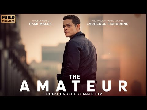 The Amateur (2025) Movie Full | Rami Malek, Laurence Fishburne, Michael Stuhlbarg | Review and Facts