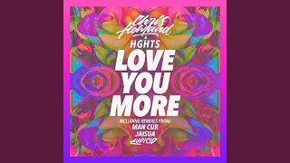 Love You More