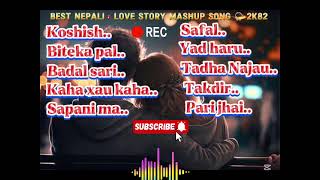 Exclusive Best Nepali 🇳🇵love story Mashup songs 2k82 screenshot 5