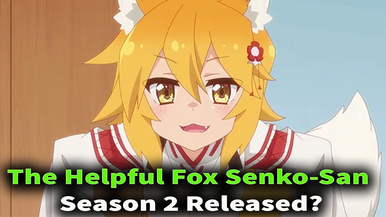 Is senko san getting a season 2