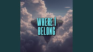 where I belong