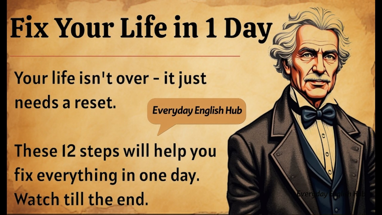 Fix Your Life in 1 Day || Graded Reader || Podcast Level 2 || Improve Your English Fluency ✅️