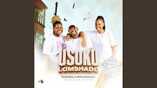 USUKU LOMSHADO (feat. FlowMaster)
