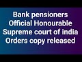 Bank pensioners update - Official Orders Copy 