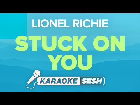 Lionel Richie - Stuck On You (Karaoke) - Female Version Check Description  By @yogdaftary 