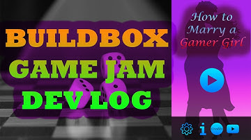 Game Dev Log (Buildbox Second Game Jam 2019)