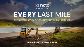 Every Last Mile | Official Trailer | NCTA