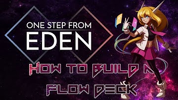 One Step From Eden - How to build a Saffron Flow Deck with Esty8nine