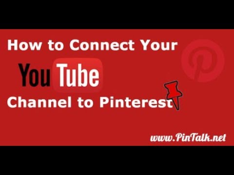 How to Connect YouTube Channel to Pinterest