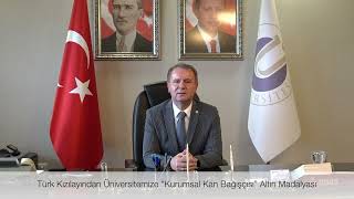 Türk Kızılayından Üniversitemize “Kurumsal Kan Bağışçısı” Altın Madalyası