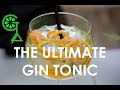 The ultimate gin tonic gvine gin con albahaca