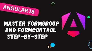 125. 💡 Angular Reactive Forms Explained! Learn FormGroup & FormControl from Scratch in Minutes ⏳