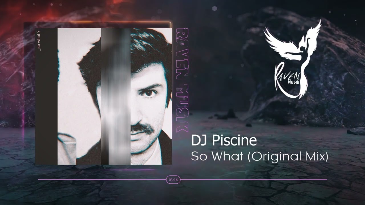 Watch DJ Piscine - So What? (Original Mix) on YouTube Watch DJ Piscine - So What? (Original Mix) on YouTube