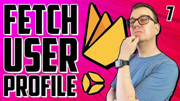 How to Fetch a User Profile Using Firebase Database