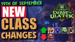 *NEW* Class Changes - AUG EVOKERS BUFFED - THEY KEEP BUFFING ALL SPECS - WASSUP?| S2 - Midnight