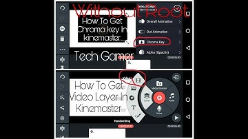 How To Get Video Layer In kinemaster | And How To Get Chroma Key Option Without Root | Tech Gamer