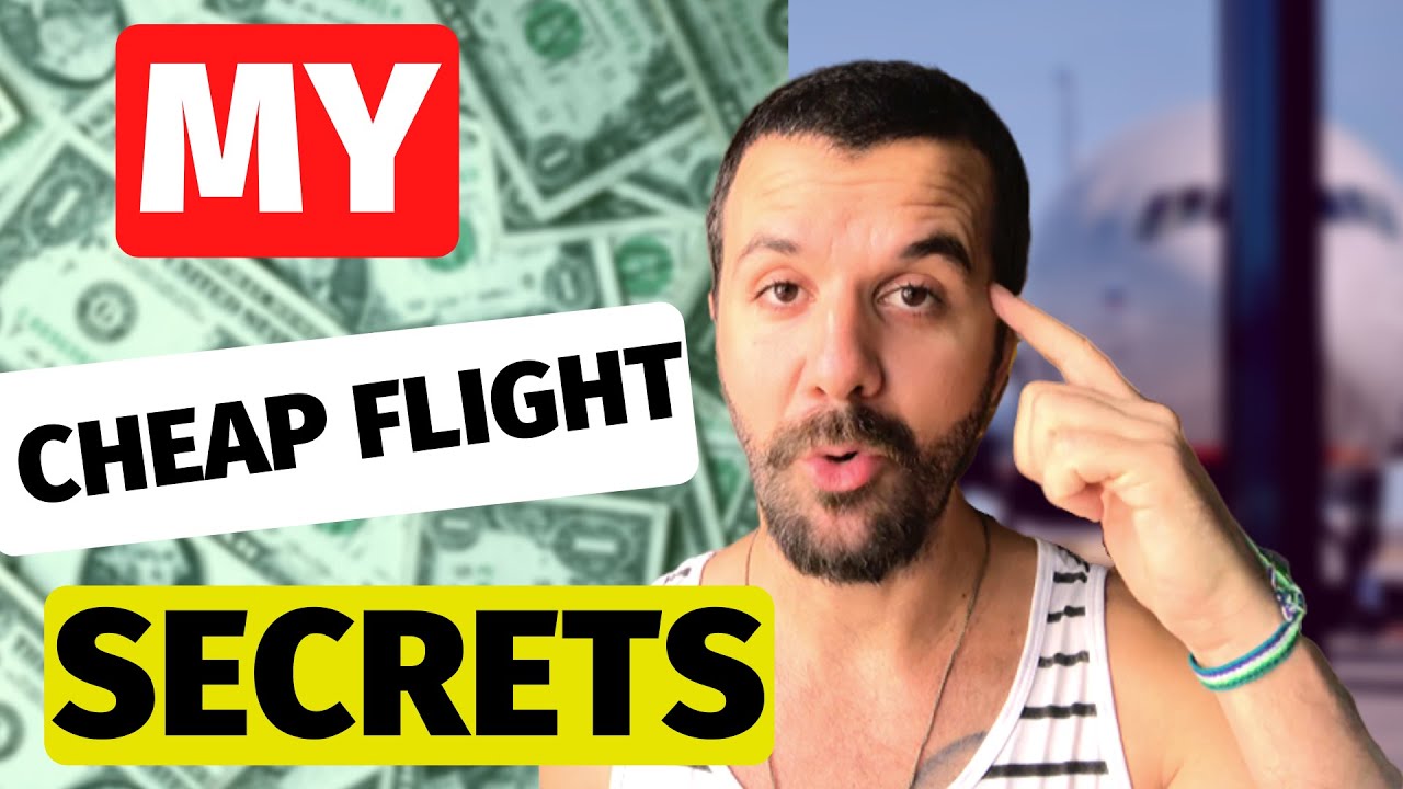 Cheap Flight Secrets! (THIS WORKS) - YouTube