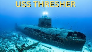 USS Thresher Tragedy: The Deadliest Submarine Disaster in U.S. History