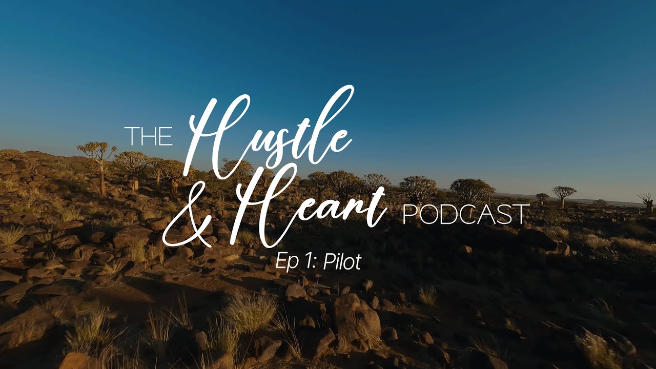 Why Storytelling, Connection, and Imperfection Matter in Business | The Hustle & Heart Podcast Ep. 1