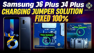 Samsung J6 Plus J4 Plus Charging jumper || Charging Saving Ic jumper Charging Not show solution Fix😱