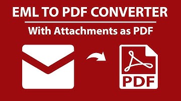 How to Convert EML to PDF File format or EMLX to PDF