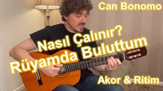 Can Bonomo - Rüyamda Buluttum (ft. Demet Evgar) | Gitarla Nasıl Çalınır? Resimi